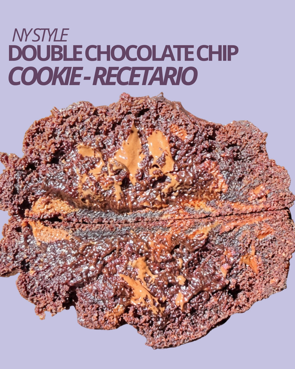 NY STYLE GALLETA DOBLE CHIP DE CHOCOLATE - RECETARIO